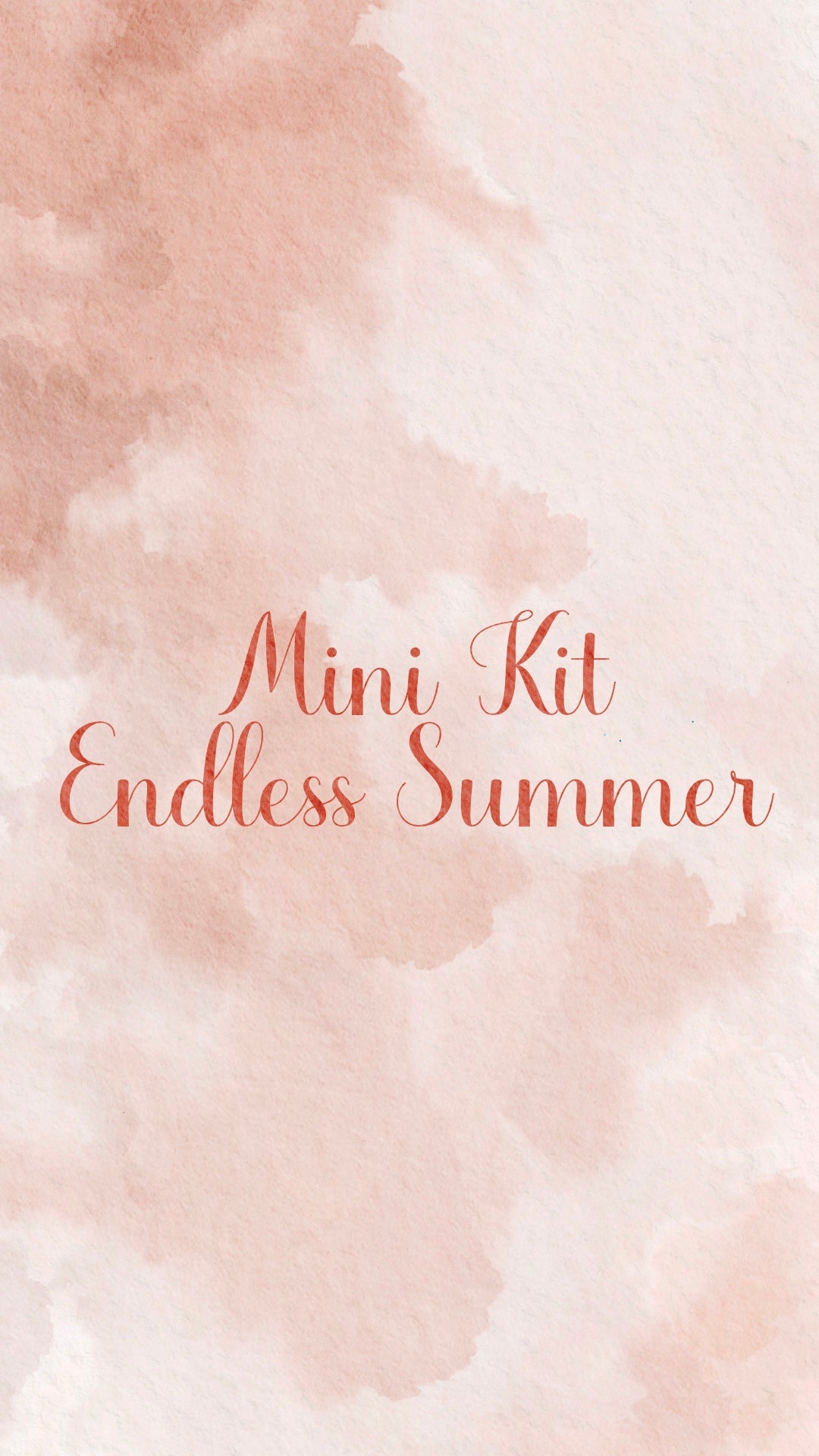 ☀️ MINI KIT ENDLESS SUMMER ☀️