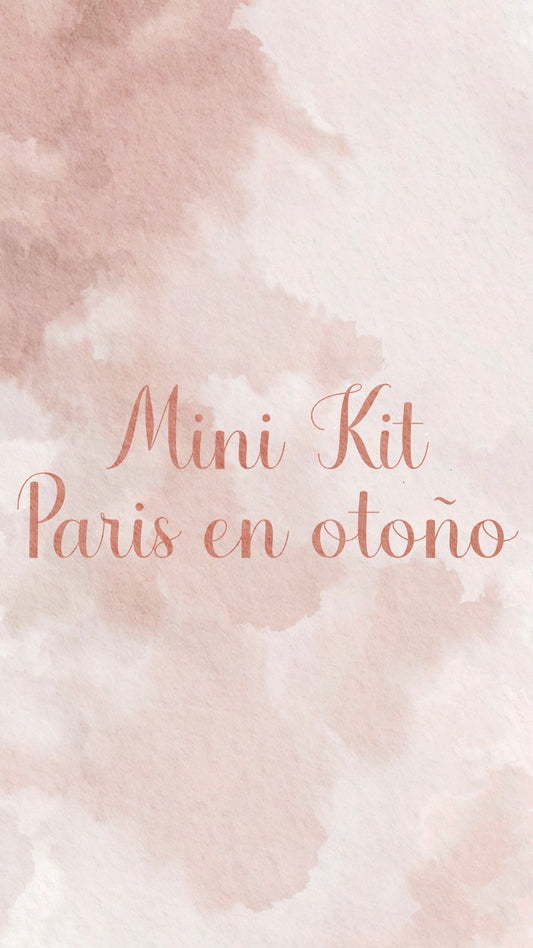 🍁🇫🇷✨MINI KIT PARIS EN OTOÑO✨🇫🇷🍁